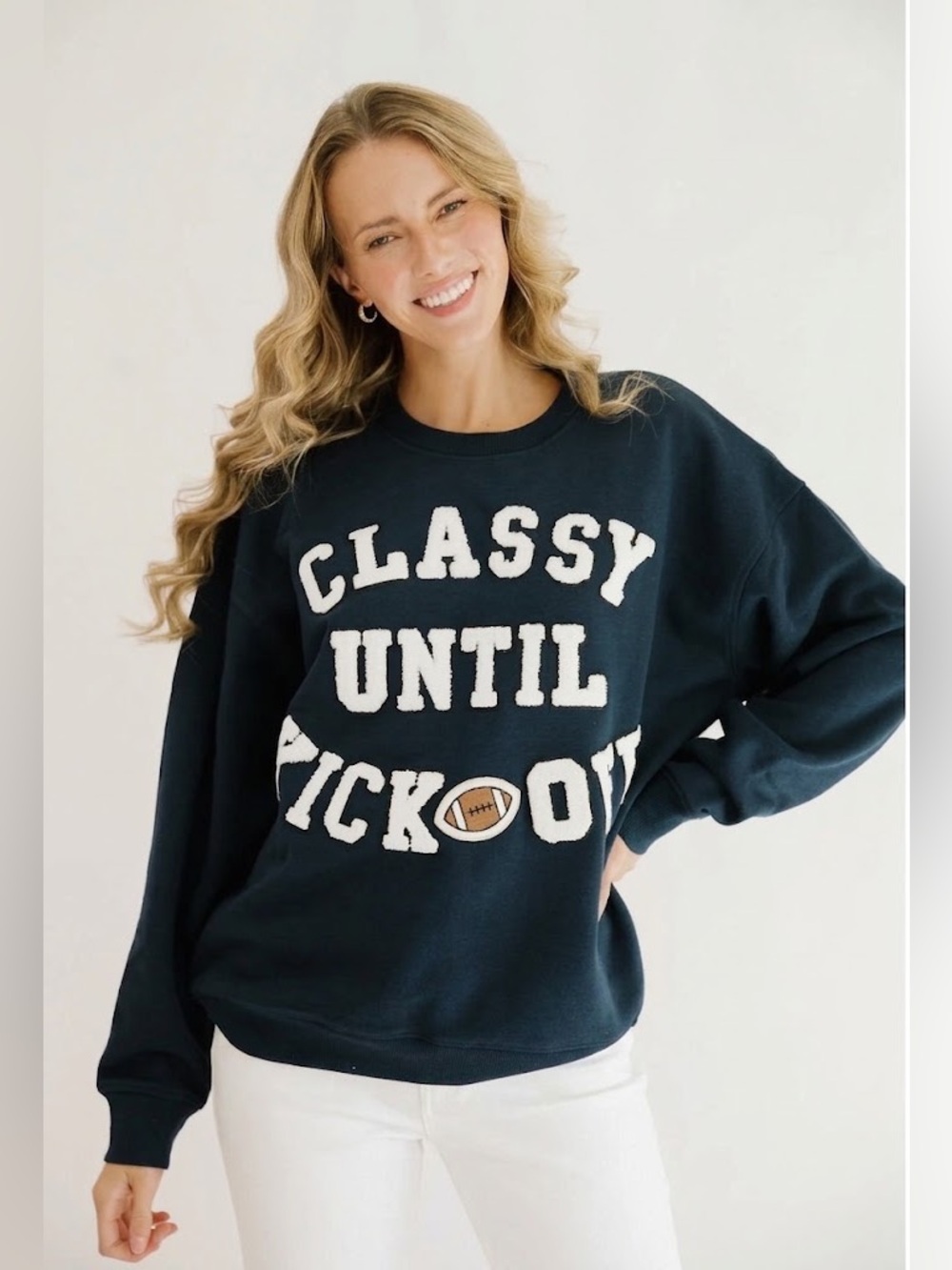 Judith March Black Sweatshirt with White Varsity Letters “Classy Until Kick🏈Off”